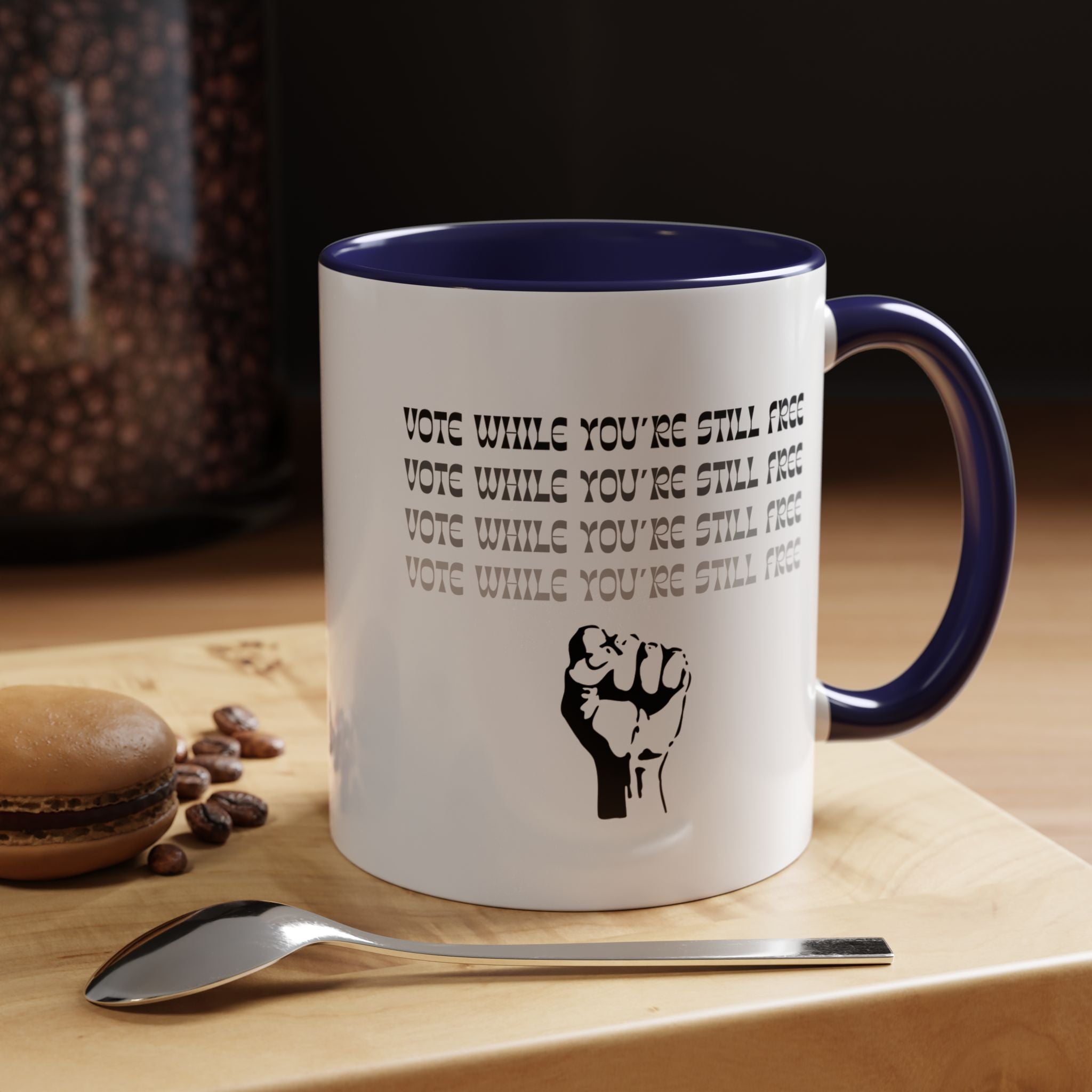 “Vote While You’re Still Free” Accent Coffee Mug