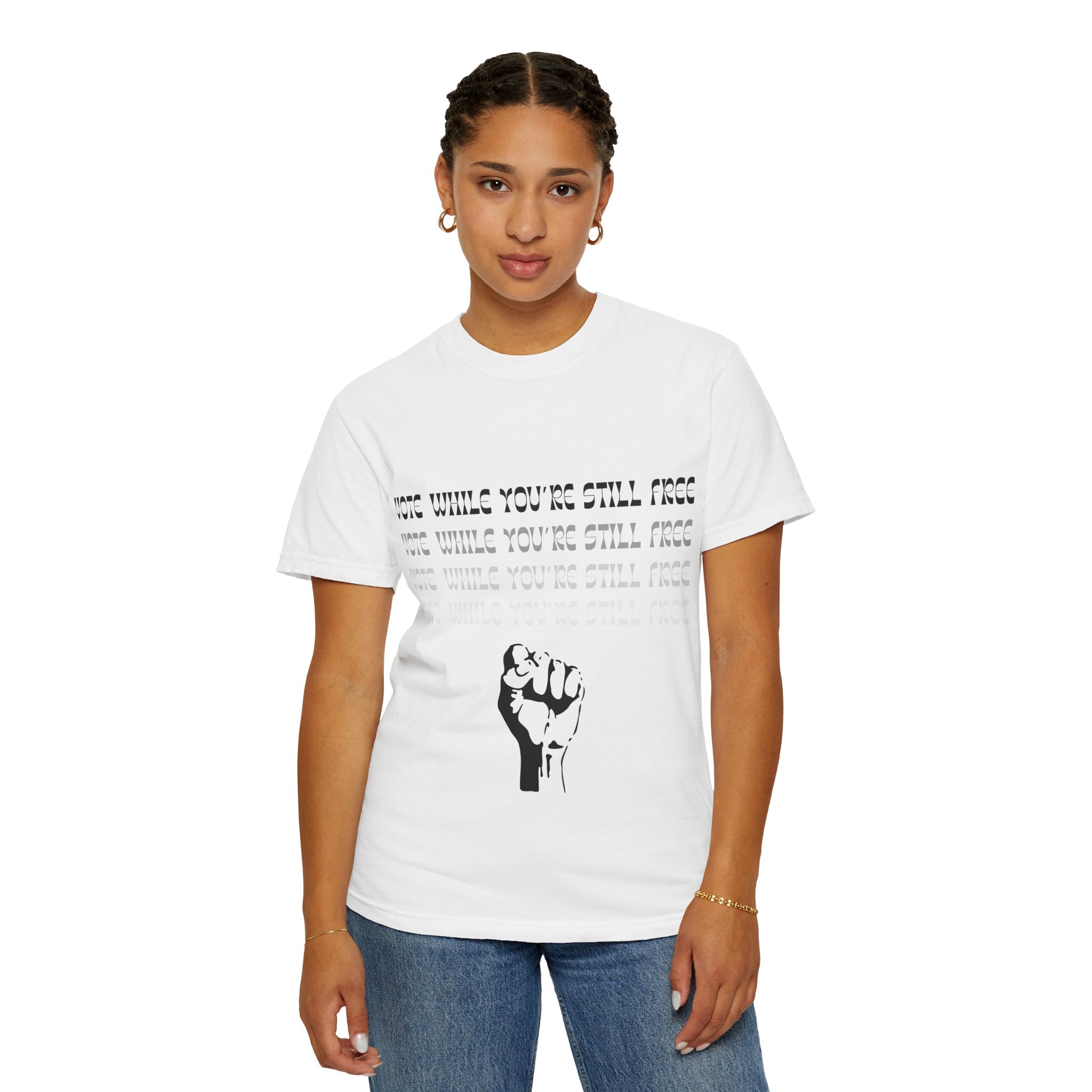 Vote While You're Still Free Unisex T-Shirt - Multiple Colors (#D227)