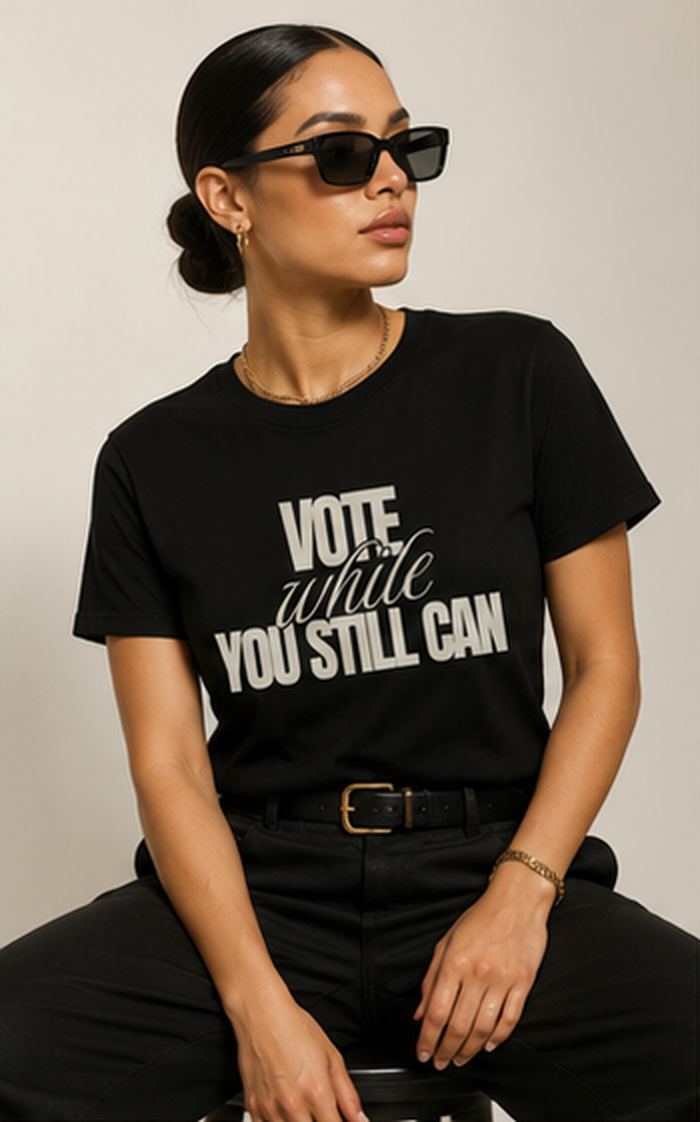Vote While You Still Can Unisex T-shirt - Black (#D217)