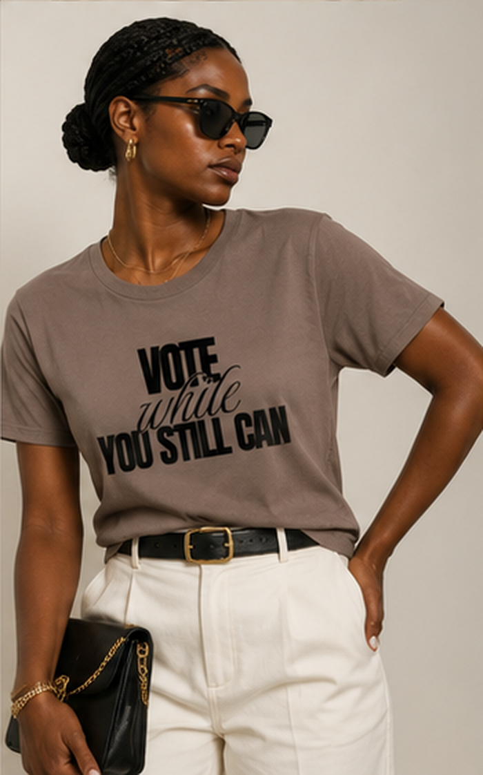 Women's Vote While You Still Can Tee — (#D229)