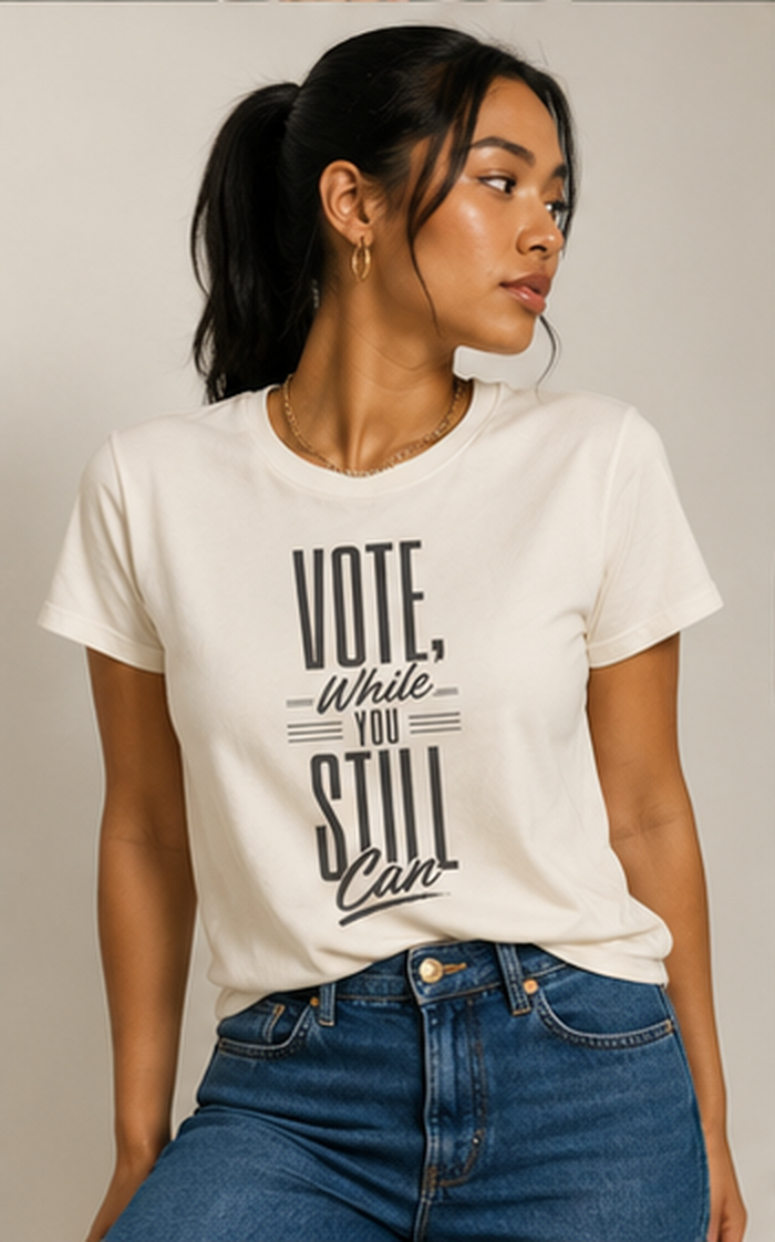 Vote While You Still Can Unisex T-shirt - Multiple-Colors (#D222)