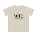 Women's Vote While You're Still Free T-shirt — Multiple Colors (#D230)