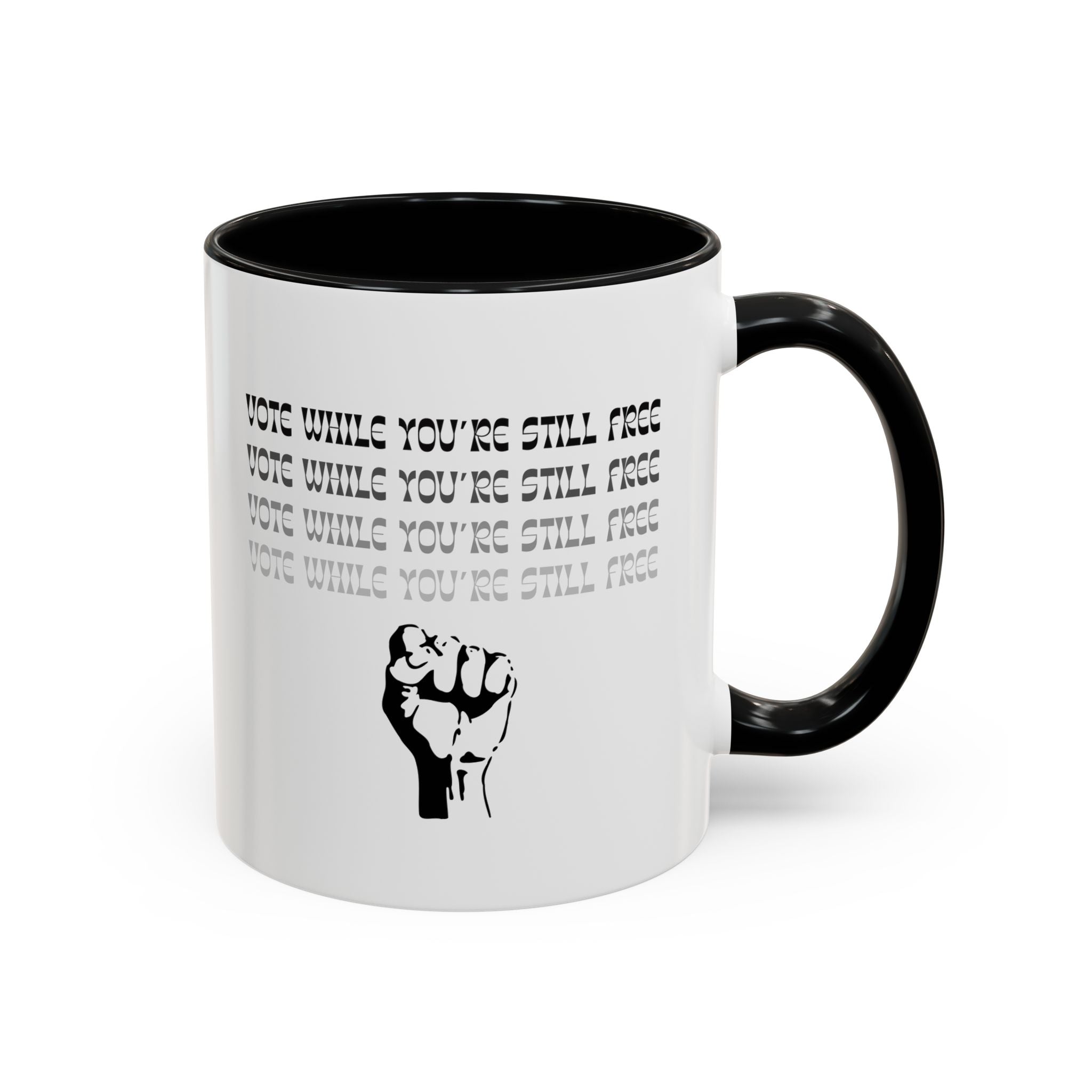 “Vote While You’re Still Free” Accent Coffee Mug
